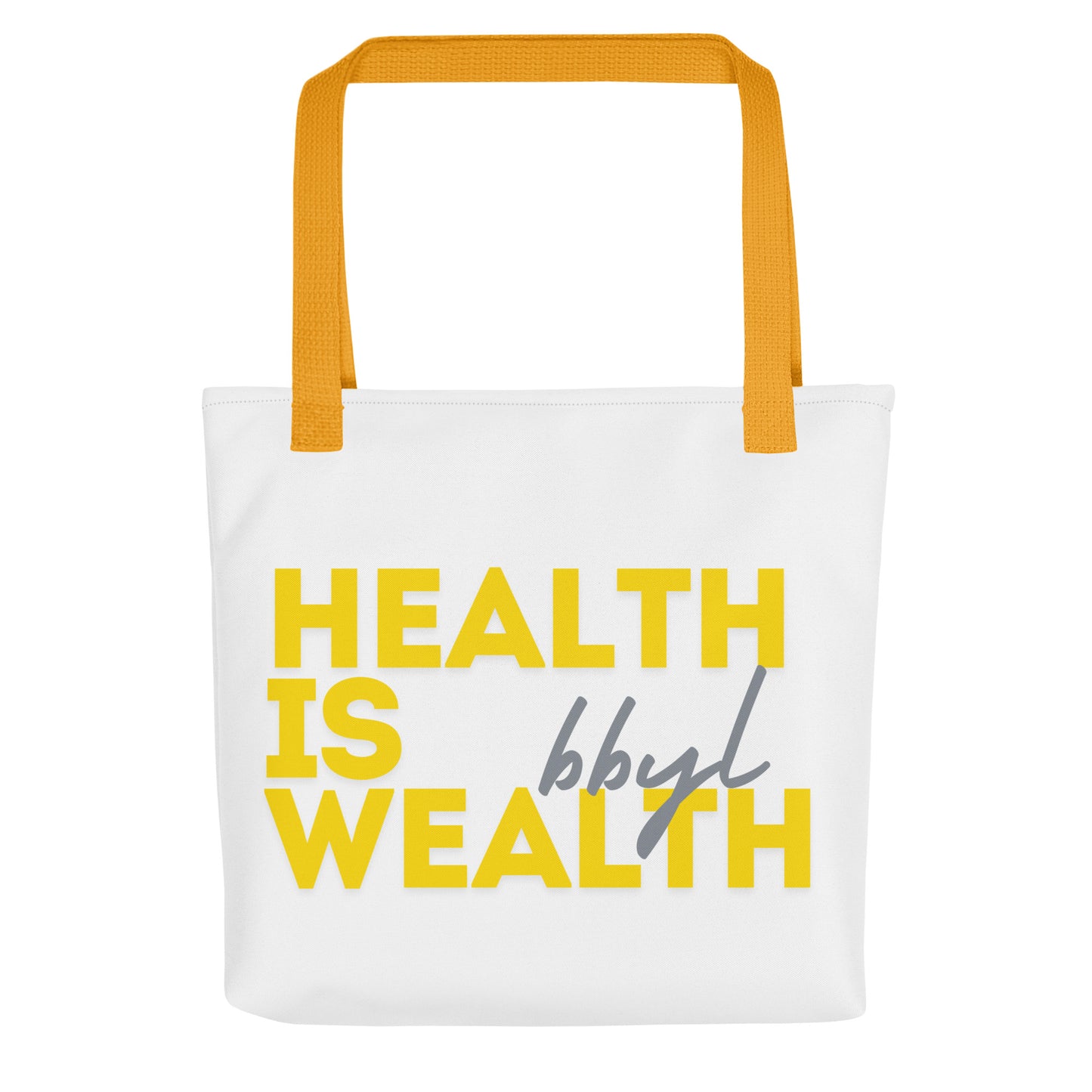 Health is Wealth Tote bag